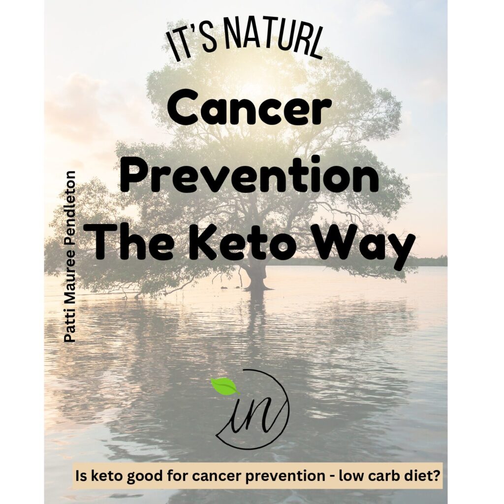 Cancer Prevention The Keto Way